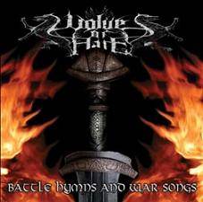 Wolves Of Hate : Battle Hymns and War Songs